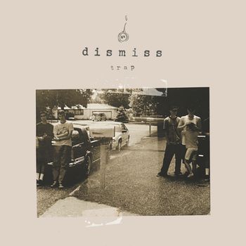 Dismiss - Trap