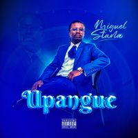 Miguel Stana - Upangue