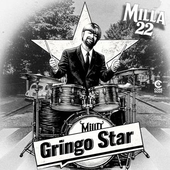 Milla 22 - Gringo Star (Explicit)