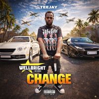 Teejay - Change (Explicit)