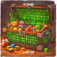 DJ Dirty Dog - My Toy Box