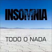 INSOMNIA - TODO O NADA