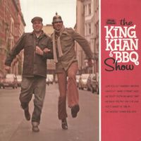 The King Khan & BBQ Show - The King Khan & BBQ Show