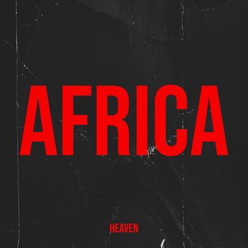 HEAVEN - Africa