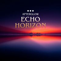 AfterGlow - Echo Horizon