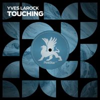 Yves Larock - Touching