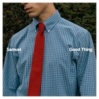 Samuel - Good Thing