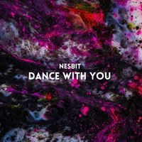 Nesbit - Dance with You