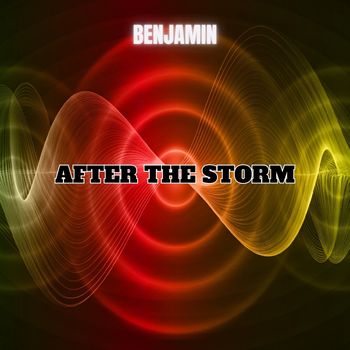Benjamin - After the Storm