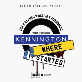 Bis - Kennington Where It Started