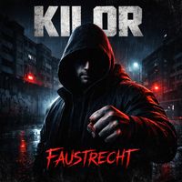 Kilor - Faustrecht