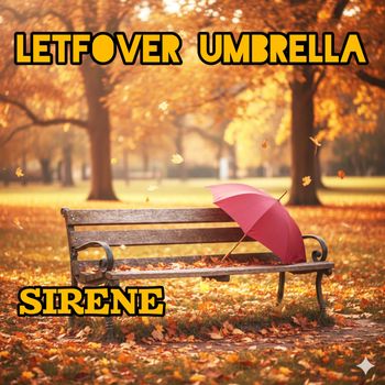 SiRENE - Leftover Umbrella