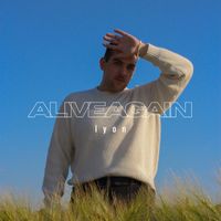 LYON - Alive Again (Explicit)