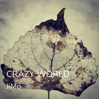 JiMo - Crazy World
