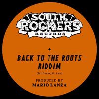 Mario Lanza - Back to the Roots Riddim (Produced by Mario Lanza)