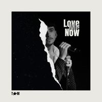 TOM - Love Me Now