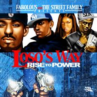 Fabolous - Loso's Way (Rise To Power [Explicit])