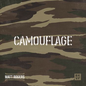 Matt Rogers - Camouflage