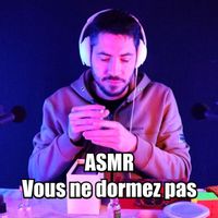 ASMinotauR - ASMR vous ne dormez pas
