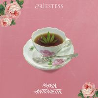 Priestess - Maria Antonietta / Torno Domani
