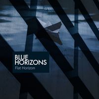 Flat Horizon - Blue Horizons