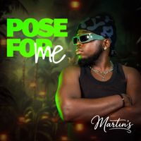 Martin's - Pose for me