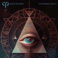 Cold Project - The Divide pt II