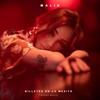 MALIK - Billetes En La Mesita