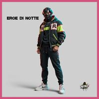 NITRO - Eroe Di Notte