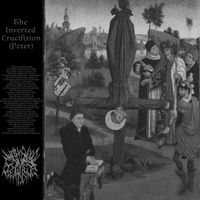 With Blood Comes Cleansing - The Inverted Crucifixion (Peter)