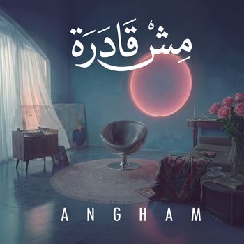 Angham - Mesh Adra