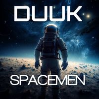 DUUK - Spacemen