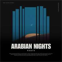 Porte - Arabian Nights