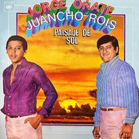 Jorge Oñate & Juancho Rois - Paisaje De Sol