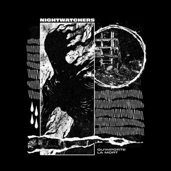 Nightwatchers - Qu'importe la mort