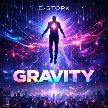 B-Stork - Gravity