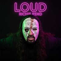 Richie Rend - LOUD