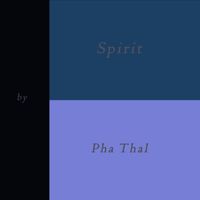Pha Thal - Spirit