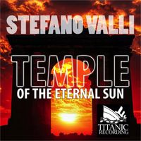 Stefano Valli - Temple of the Eternal Sun