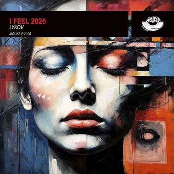 Lykov - I Feel 2026