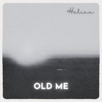 Helixx - Old Me