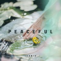 Ikonik - Peaceful