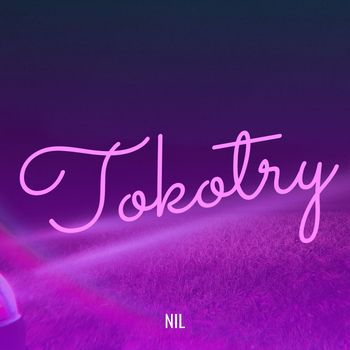 Nil - Tokotry