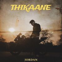 Jordan - Thikaane
