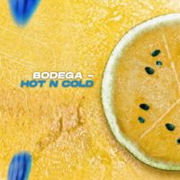 BodegA - Hot n Cold (Explicit)
