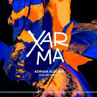 Adrian Alegria - Feel So Good