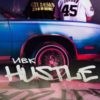 NBK - Hustle (Explicit)