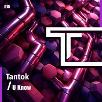 Tantok - U Know