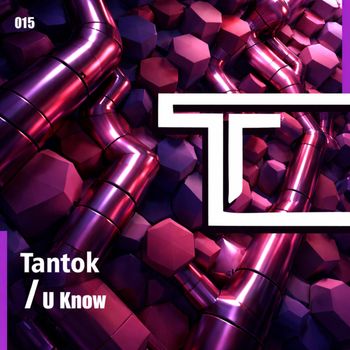 Tantok - U Know