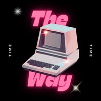 Time - The Way